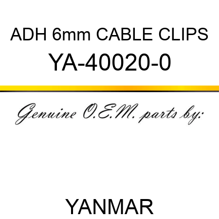 ADH 6mm CABLE CLIPS YA-40020-0