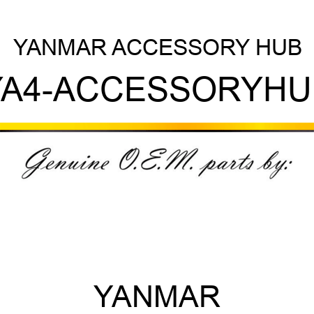 YANMAR ACCESSORY HUB YA4-ACCESSORYHUB