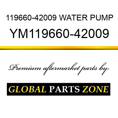 119660-42009 WATER PUMP YM119660-42009