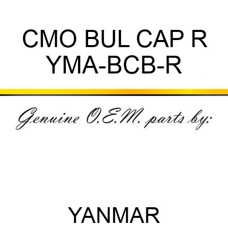 CMO BUL CAP R YMA-BCB-R