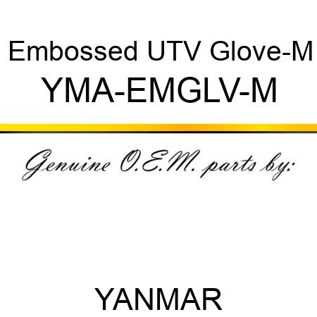 Embossed UTV Glove-M YMA-EMGLV-M