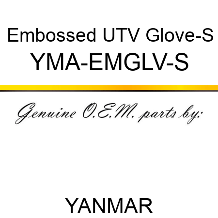 Embossed UTV Glove-S YMA-EMGLV-S