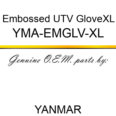 Embossed UTV GloveXL YMA-EMGLV-XL