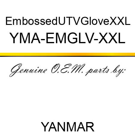 EmbossedUTVGloveXXL YMA-EMGLV-XXL