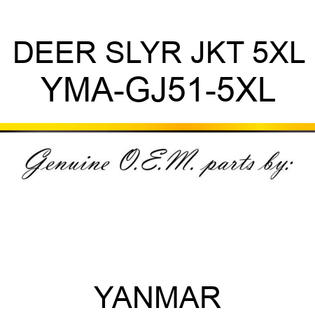 DEER SLYR JKT 5XL YMA-GJ51-5XL