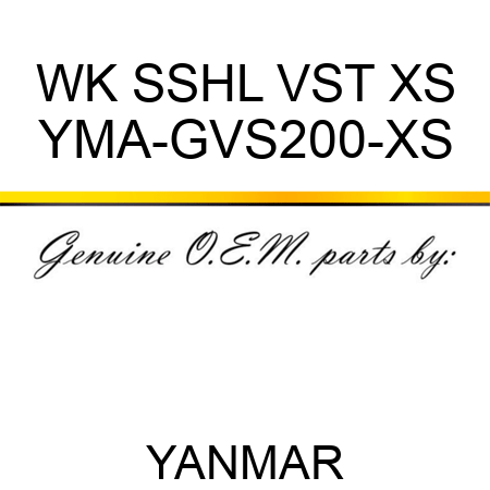 WK SSHL VST XS YMA-GVS200-XS