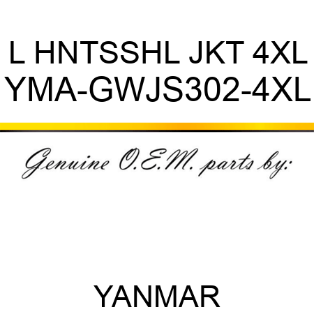 L HNTSSHL JKT 4XL YMA-GWJS302-4XL