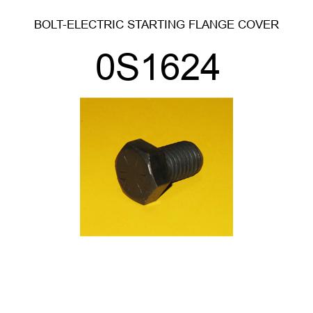 BOLT-ELECTRIC STARTING FLANGE COVER 0S1624