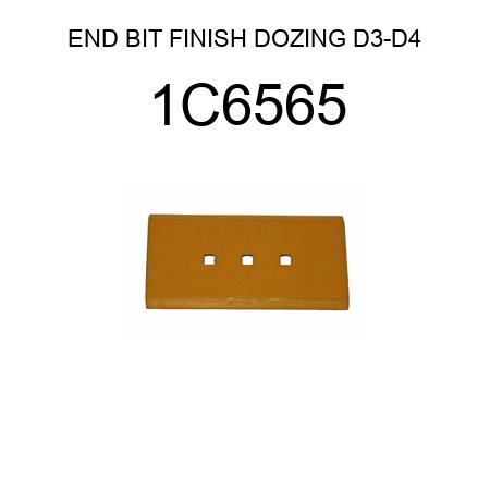 END BIT FINISH DOZING D3-D4 1C6565