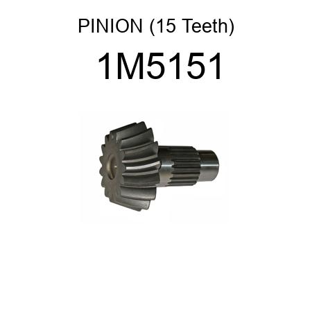 PINION (15 Teeth) 1M5151