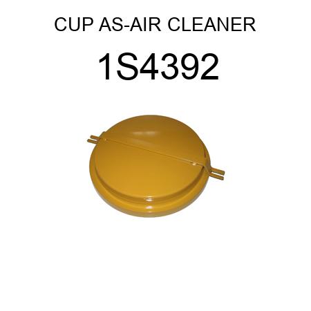 CUP AS-AIR CLEANER 1S4392