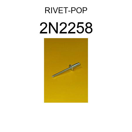 RIVET-POP 2N2258
