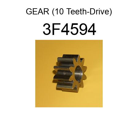 GEAR (10 Teeth-Drive) 3F4594