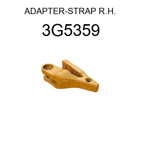 ADAPTER-STRAP R.H. 3G5359