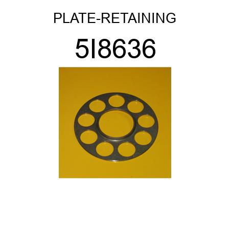 PLATE-RETAINING 5I8636
