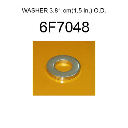 WASHER 3.81 cm(1.5 in.) O.D. 6F7048