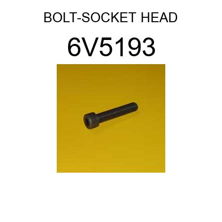 BOLT-SOCKET HEAD 6V5193