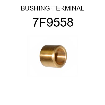 BUSHING-TERMINAL 7F9558