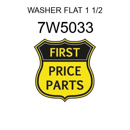 WASHER FLAT 1 1/2 7W5033