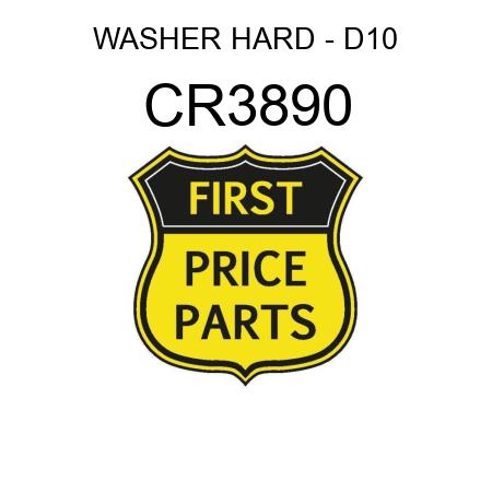WASHER HARD - D10 CR3890
