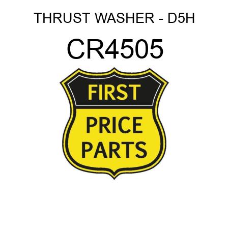 THRUST WASHER - D5H CR4505