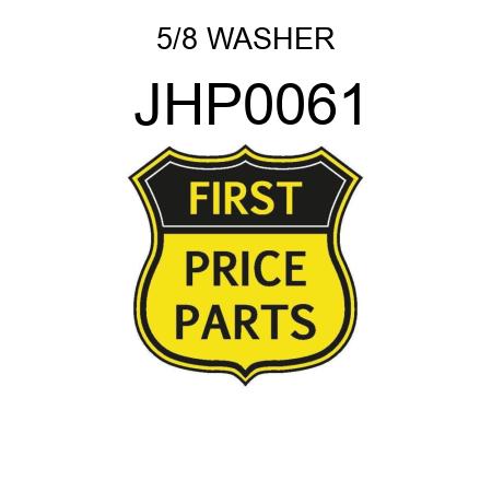 5/8 WASHER JHP0061